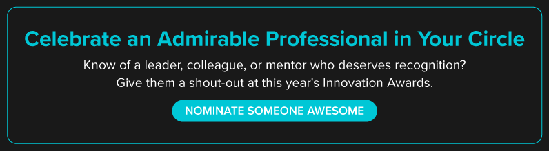 Nominate an Awesome Colleague for a 2021 Innovation Award